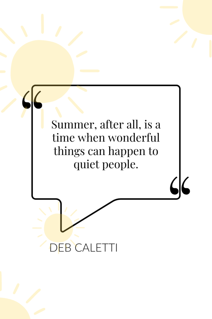 summer quotes summertime inspiration